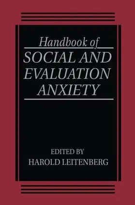 Leitenberg |  Handbook of Social and Evaluation Anxiety | Buch |  Sack Fachmedien