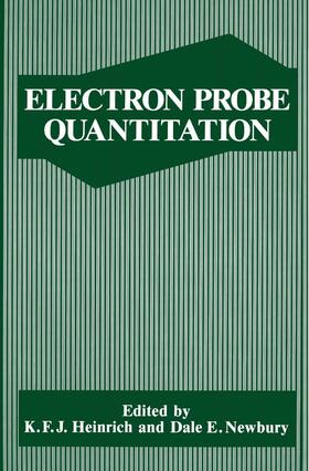 Newbury / Heinrich |  Electron Probe Quantitation | Buch |  Sack Fachmedien