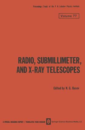 Basov |  Radio, Submillimeter, and X-Ray Telescopes | Buch |  Sack Fachmedien