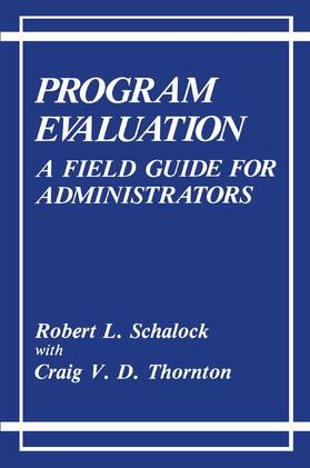 Thornton / Schalock |  Program Evaluation | Buch |  Sack Fachmedien