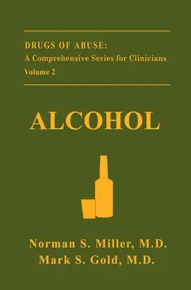 Gold / Miller |  Alcohol | Buch |  Sack Fachmedien