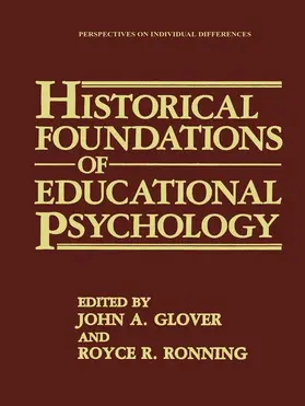 Ronning / Glover |  Historical Foundations of Educational Psychology | Buch |  Sack Fachmedien