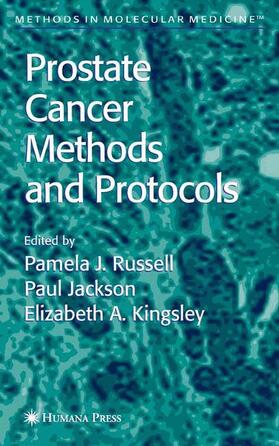 Russell / Kingsley / Jackson | Prostate Cancer Methods and Protocols | Buch | 978-1-4899-3850-3 | sack.de