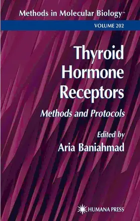 Baniahmad |  Thyroid Hormone Receptors | Buch |  Sack Fachmedien