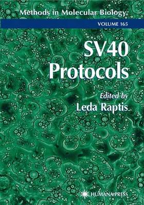 Raptis |  SV40 Protocols | Buch |  Sack Fachmedien