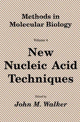 Walker |  New Nucleic Acid Techniques | Buch |  Sack Fachmedien