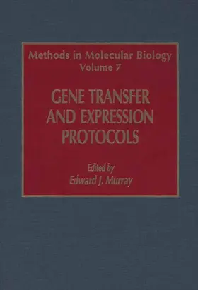 Murray |  Gene Transfer and Expression Protocols | Buch |  Sack Fachmedien