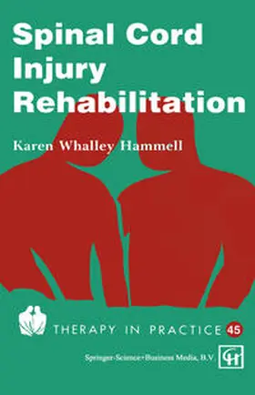 Hammell |  Spinal Cord Injury Rehabilitation | eBook | Sack Fachmedien