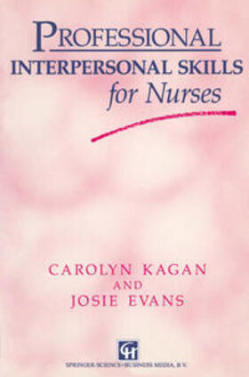 Kagan / Evans |  Professional Interpersonal Skills for Nurses | eBook | Sack Fachmedien