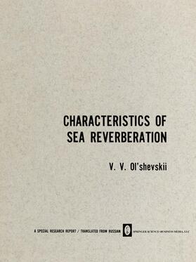 Ol shevskii |  Characteristics of Sea Reverberation | Buch |  Sack Fachmedien