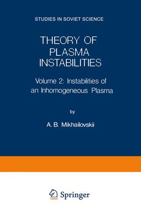 Mikhailovskii |  Theory of Plasma Instabilities | Buch |  Sack Fachmedien