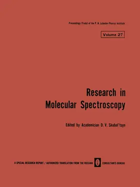 Skobel tsyn |  Research in Molecular Spectroscopy / Issledovaniya Po Molekulyarnoi Spektroskopii / &#1048;cc&#1083;&#1077;&#1076;&#1086;bah&#1080;&#1103; &#1055;o &#1052;&#1086;&#1083;&#1077;&#1082;y&#1083;&#1103;&#1088;ho&#1081; &#1057;&#1087;&#1077;&#1082;t&#1088;&#108 | Buch |  Sack Fachmedien