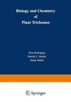 Rodriguez |  Biology and Chemistry of Plant Trichomes | Buch |  Sack Fachmedien