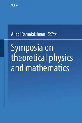 Ramakrishnan |  Symposia on Theoretical Physics and Mathematics | Buch |  Sack Fachmedien