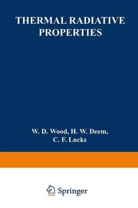 Wood / Lucks / Deem |  No. 3 Thermal Radiative Properties | Buch |  Sack Fachmedien