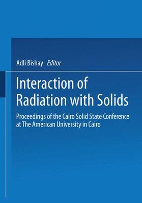 Bishay |  Interaction of Radiation with Solids | Buch |  Sack Fachmedien