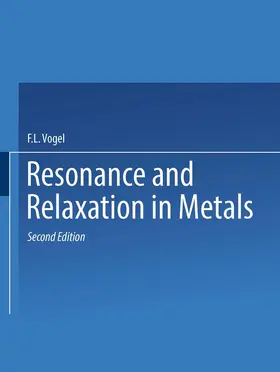 Vogel |  Resonance and Relaxation in Metals | Buch |  Sack Fachmedien