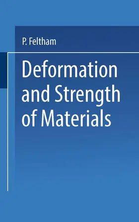 Feltham |  Deformation and Strength of Materials | Buch |  Sack Fachmedien