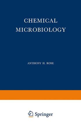 Rose |  Chemical Microbiology | Buch |  Sack Fachmedien