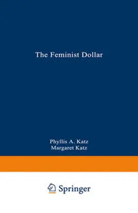 Katz |  The Feminist Dollar | eBook | Sack Fachmedien