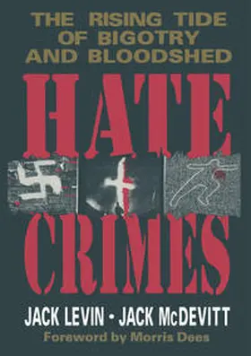 Levin / MacDevitt |  Hate Crimes | eBook | Sack Fachmedien