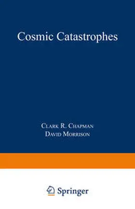 Chapman / Morrison | Cosmic Catastrophes | E-Book | sack.de