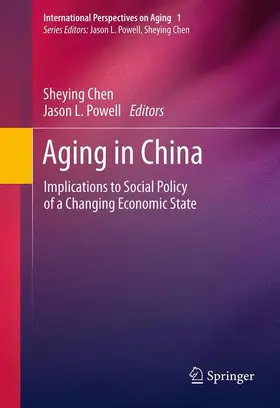 Powell / Chen |  Aging in China | Buch |  Sack Fachmedien