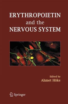 Höke |  Erythropoietin and the Nervous System | Buch |  Sack Fachmedien