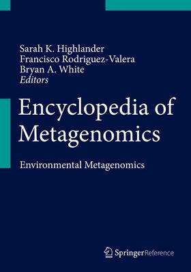 Highlander / Rodriguez-Valera / White |  Encyclopedia of Metagenomics: Environmental Metagenomics ¬With eBook| | Buch |  Sack Fachmedien