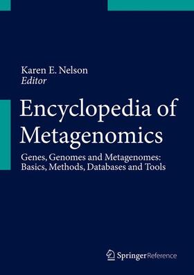 Nelson |  Encyclopedia of Metagenomics: Genes, Genomes and Metagenomes. Basics, Methods, Databases and Tools ¬With eBook| | Buch |  Sack Fachmedien