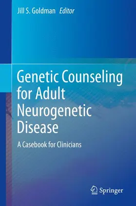 Goldman |  Genetic Counseling for Adult Neurogenetic Disease | Buch |  Sack Fachmedien