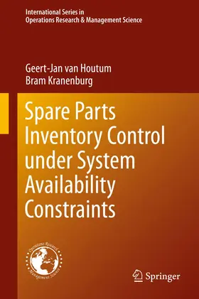 Kranenburg / van Houtum |  Spare Parts Inventory Control under System Availability Constraints | Buch |  Sack Fachmedien