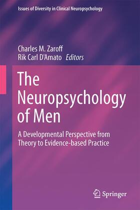 D'Amato / Zaroff |  The Neuropsychology of Men | Buch |  Sack Fachmedien