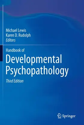 Rudolph / Lewis |  Handbook of Developmental Psychopathology | Buch |  Sack Fachmedien