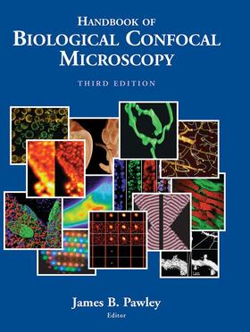 Pawley |  Handbook of Biological Confocal Microscopy | Buch |  Sack Fachmedien