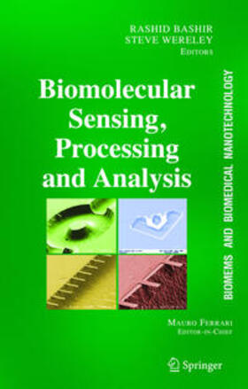 Bashir / Wereley |  BioMEMS and Biomedical Nanotechnology | Buch |  Sack Fachmedien