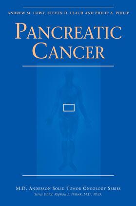 Lowy / Philip / Leach |  Pancreatic Cancer | Buch |  Sack Fachmedien