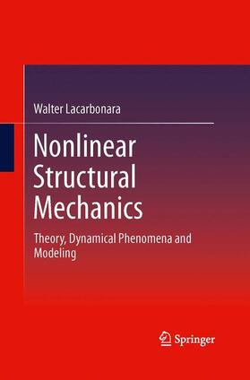 Lacarbonara |  Nonlinear Structural Mechanics | Buch |  Sack Fachmedien