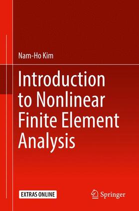 Kim |  Introduction to Nonlinear Finite Element Analysis | Buch |  Sack Fachmedien