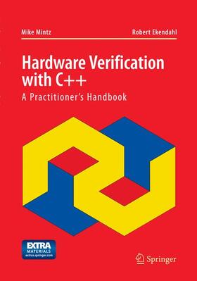 Ekendahl / Mintz |  Hardware Verification with C++ | Buch |  Sack Fachmedien