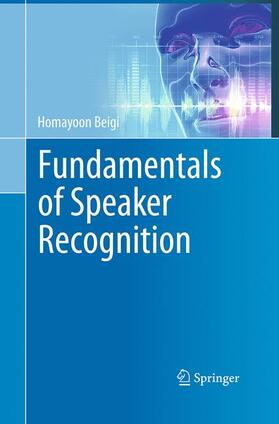 Beigi |  Fundamentals of Speaker Recognition | Buch |  Sack Fachmedien