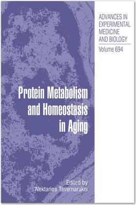 Tavernarakis |  Protein Metabolism and Homeostasis in Aging | Buch |  Sack Fachmedien