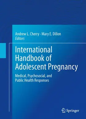 Dillon / Cherry |  International Handbook of Adolescent Pregnancy | Buch |  Sack Fachmedien