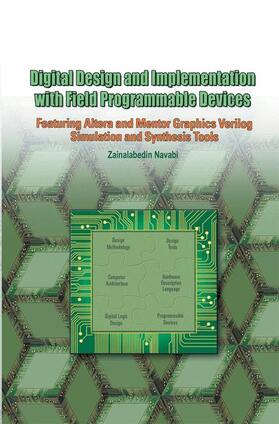 Navabi |  Digital Design and Implementation with Field Programmable Devices | Buch |  Sack Fachmedien