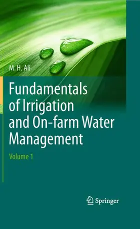 Ali |  Fundamentals of Irrigation and On-farm Water Management: Volume 1 | Buch |  Sack Fachmedien