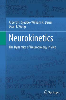 Gjedde / Wong / Bauer |  Neurokinetics | Buch |  Sack Fachmedien