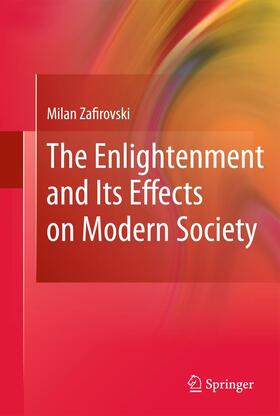 Zafirovski |  The Enlightenment and Its Effects on Modern Society | Buch |  Sack Fachmedien