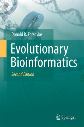 Forsdyke |  Evolutionary Bioinformatics | Buch |  Sack Fachmedien