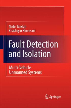 Khorasani / Meskin |  Fault Detection and Isolation | Buch |  Sack Fachmedien