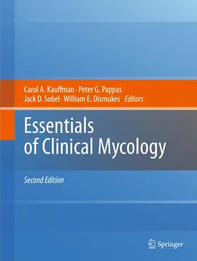 Kauffman / Dismukes / Pappas |  Essentials of Clinical Mycology | Buch |  Sack Fachmedien